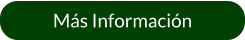 Más Información