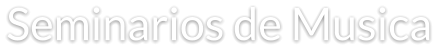 Seminarios de Musica