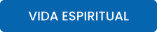 VIDA ESPIRITUAL