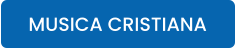 MUSICA CRISTIANA