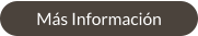 Más Información