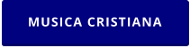 MUSICA CRISTIANA