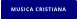 MUSICA CRISTIANA