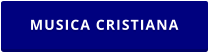 MUSICA CRISTIANA