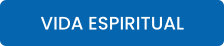 VIDA ESPIRITUAL