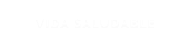 VIDA SALUDABLE