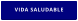 VIDA SALUDABLE
