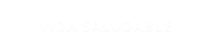 VIDA SALUDABLE