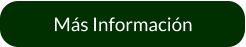 Más Información