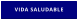 VIDA SALUDABLE