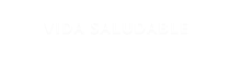 VIDA SALUDABLE