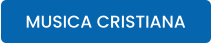 MUSICA CRISTIANA