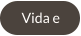 Vida e